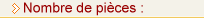 Nombre de pi&egrave;ces